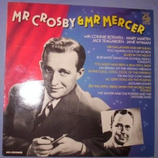 Bing Crosby- Mr Crosby & Mr Mercer UK Import 1982 MFP-50554 Vinyl 12'' - Image 1 of 1