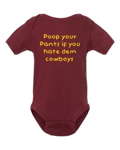 Washington Commanders Fan Poop Your Pants if you Hate Dem Cowboys Baby Bodysuit - Picture 1 of 2