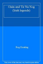 Oisin and Tir Na Nog (Irish legends),Reg Keating