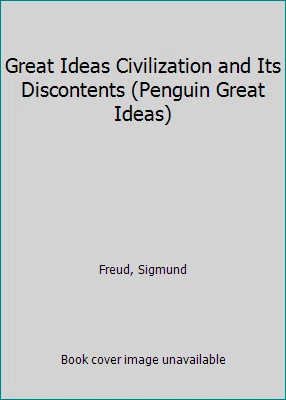 Great Ideas Civilization and Its Discontents (Penguin Great Ideas) - Image 1 of 1
