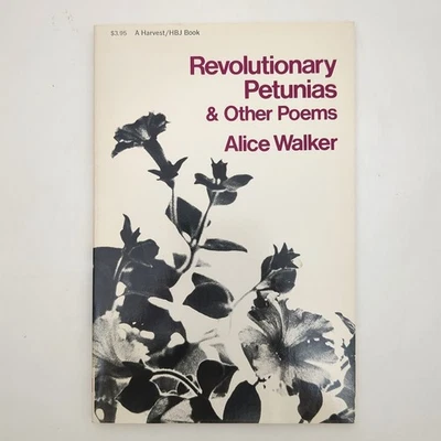 Revolutionary Petunias and Other Poems Paperback Book Alice Walker 1973 - Image 1 of 4