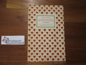 Das Reich des Kindes Die Vögelein von Theres. 2 Legenden. Insel-Bücherei ; Nr. 1 - Picture 1 of 3