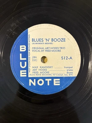 Blue Note 512 - 78rpm Record - Art Hodes Trio (Blues ‘N’ Booze / Eccentric) - Image 1 of 4