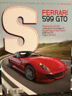 Livre / Revue S N°2 Ferrari 599 Gto / Porsche 911 Gt2 / Bugatti Veyron / Bmw M3