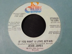 DEMO PROMO SOUL-JESSE JAMES-IF YOU WANT A LOVE AFFAIR-20th CENTURY SCARCE DEMO - Foto 1 di 2