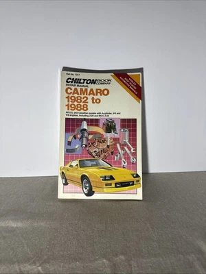 Chiltons Repair Manual Chevrolet Camero 1982-1988 Chevy Camaro Instruction Book Foto 1 de 4