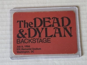 Grateful Dead - Backstage Pass - Bob Dylan & The Dead w/ Tom Petty RFK 7/6/86 - Picture 1 of 2