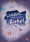 Londons Geheimster Zirkel By Laban Barbara  Book  Condition Good
