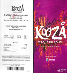 TICKET (JE 1) CIRQUE DU SOLEIL KOOZA 22. NOVEMBER 2007 SAN FRANCISCO AT&T PARK - Bild 1 von 1
