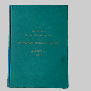Voluntary Relief Department Western Maryland Railway Company 1919 3rd Annual Vtg - Picture 1 of 16