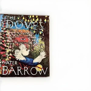 The Dove's Water Barrow, Peg & Yorick Smythies, 1st edition, softcover, (1998) - Picture 1 of 8