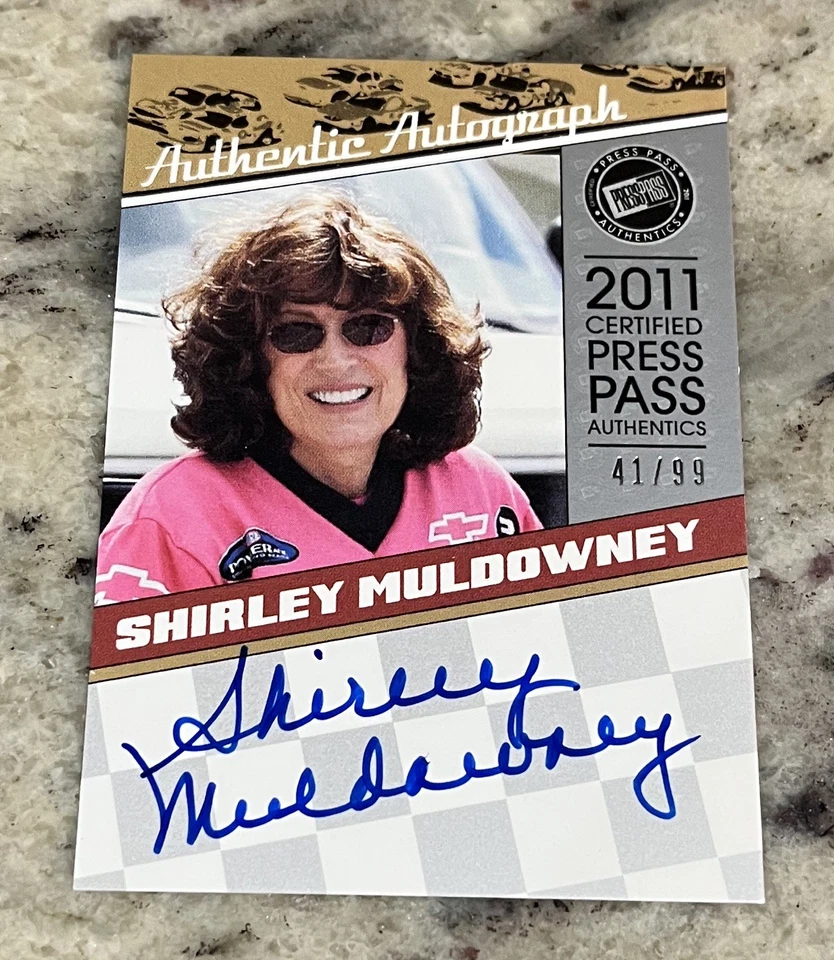 Shirley Muldowney 2011 Press Pass Authentics Autograph No. LGA-SM   #’D 41/99 - Image 1 of 2
