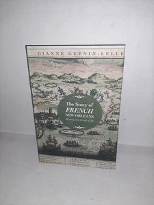 The Story of French New Orleans: History of a Creole City - Imagen 1 de 1