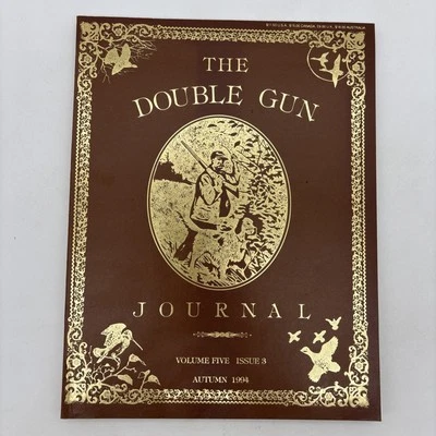 The Double Gun Journal Volume Five Issue 3 Autumn 1994 - Image 1 of 4