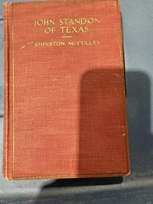 JOHN STANDON OF TEXAS Johnston McCulley, 1st Edition 1920 Chelsea House Press Foto 1 de 4