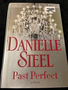Past Perfect : A Novel by Danielle Steel (2017, Hardcover) - Picture 1 of 4