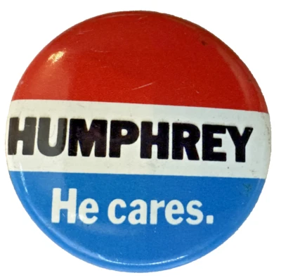 Pin botón campaña original vintage Hubert Humphrey He Cares 1968 1 3/8" Foto 1 de 3