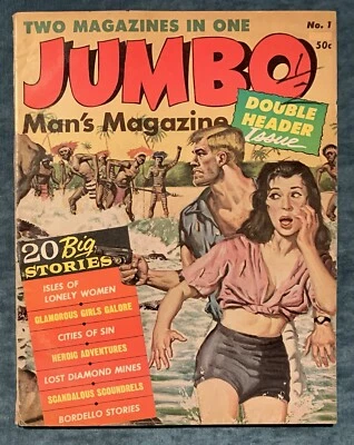 Jumbo Man’s Magazine   Circa 1959-1960  Men’s Adventure Magazine   - Image 1 of 4