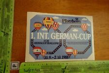 Alter Aufkleber Sport Heissluftballon GERMAN-CUP Pforzheim 1988