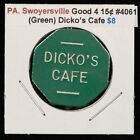 PA Swoyersville Dickos Cafe - Good for 10c in Trade Token - SKU-Z4244