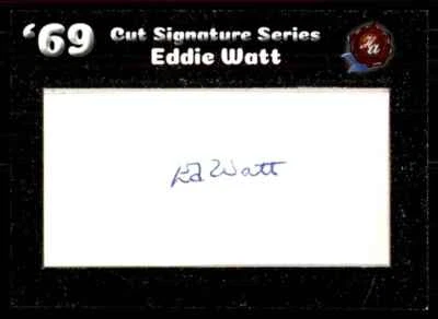 2019 Historic Autographs 1969 Eddie Watt Auto - Image 1 of 2