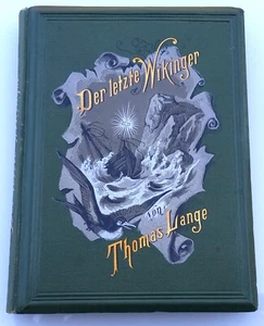 Der Letzte Wikinger von Thomas Lange (1884) 1st Edition ex Mercantile Library - Picture 1 of 24