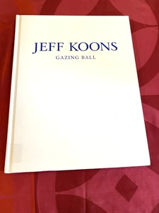 Jeff Koons Francesco Bonami Zwirner  Gazing Ball  2014 X Library VG HB - Imagen 1 de 8