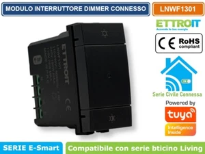 MODULO INTERRUTTORE DIMMER CONNESSO WIFI APP TUYA 1P 150W240V COMPATIBILE LIVING - Foto 1 di 4