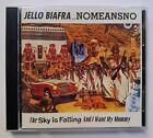 JELLO BIAFRA WITH NOMEANSNO The Sky Is Falling And I Want My Mommy CD RI | M M