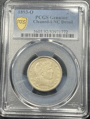 1893 O Barber Silver Quarter PCGS UNC Details Uncirculated Cleaned - Image 1 of 4