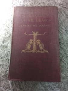 THE ROMANCE OF THE BEAVER by A. Dugmore: History of the Beaver in the West: 1914 - Picture 1 of 12