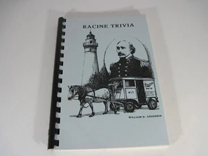 William Andersen's Racine [Wisconsin] Trivia 1996 Signed First Edition History - Picture 1 of 3