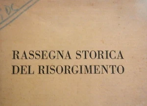 RASSEGNA STORICA DEL RISORGIMENTO Politica napoletana Huizinga Mantova Callier - Foto 1 di 1