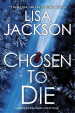 Lisa Jackson Chosen to Die (Poche) Alvarez & Pescoli Novel