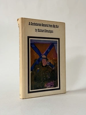 A Confederate General from Big Sur, Richard Brautigan. 1964 Early Edition in DJ - Image 1 of 4