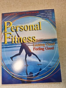 Personal Fitness : Looking Good Feeling Good Student Activity Handbook by... - Picture 1 of 5