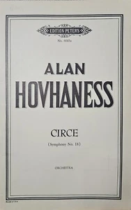 Alan Hovhaness - Symphony No. 18 "Circe" - Edition Peters Study Score -Brand NEW - Picture 1 of 1