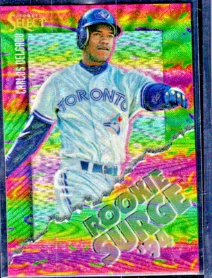 1994 Score Select - Rookie Surge Carlos Delgado #RS4 - Image 1 of 3