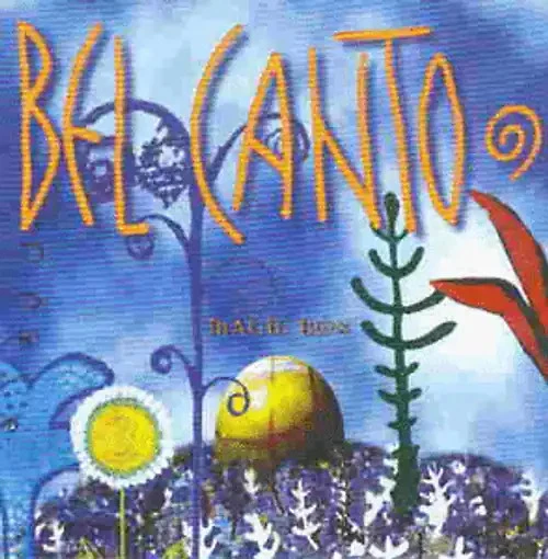 Bel Canto - Magic Box ZUSTAND SEHR GUT - Bild 1 von 1