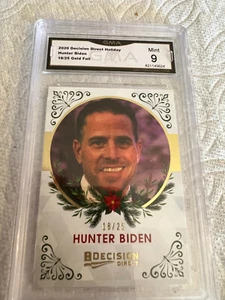 HUNTER BIDEN 2020 DECISION DIRECT HOLIDAY GOLD FOIL # 18/25 GRADED 9 L@@@K - Picture 1 of 2