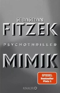 Mimik - Psychothriller - Sebastian Fitzek (2024) - UNGELESEN - Bild 1 von 1