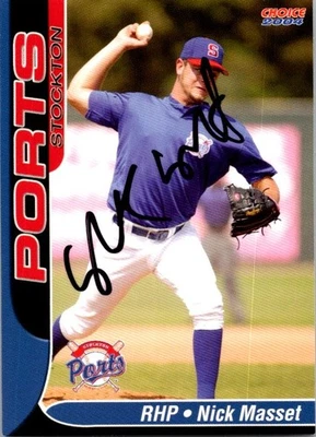 Nick Masset 2004 Choice Stockton Ports #21 Auto Hand Signed - Image 1 of 2