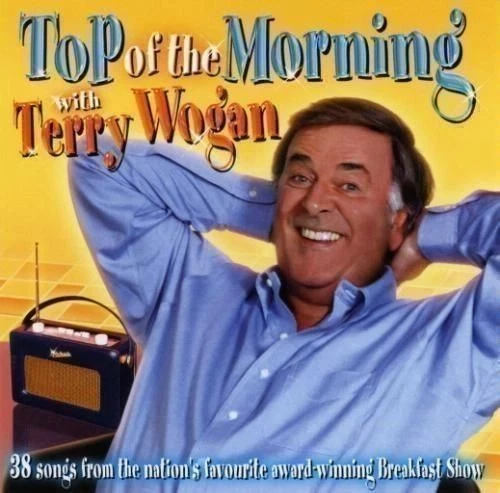Top Of The Morning Terry Wogan