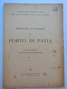 Progetto porto di Pavia Salmojraghi Milano 1911 - Foto 1 di 4