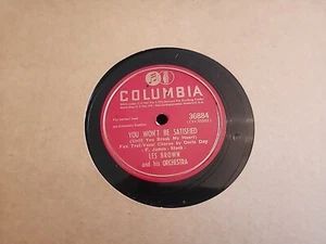 78 RPM "COME TO BABY, DO!/YOU WON'T BE SATISFIED" LES BROWN - 1945 - Picture 1 of 4