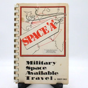 Space 'A' Military Space Available Travel Guide w/ Addendum 1972 Viet Nam Era - Picture 1 of 9