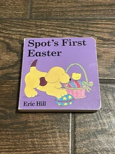 Spot's First Easter A Lift-the-Flap Book by Eric Hill Board Book - Imagen 1 de 3