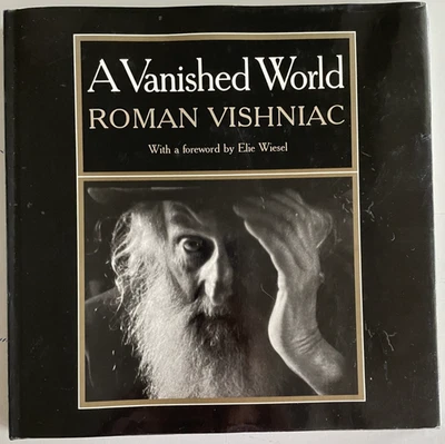 A Vanished World By Roman Vishniac First Edition Third Printing 1983 HC/DJ - VTG Foto 1 de 4