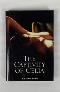The Captivity Of Celia by M.S. Valentine HCDJ 2003 RARE Vintage Book - Bild 1 von 11