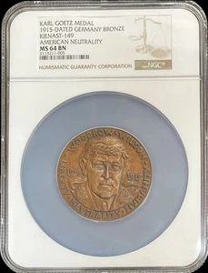 1915 GERMANY-Karl Goetz Medal K-149, AMERICAN NEUTRALITY-WOODROW WILSON-NGC MS64 - Picture 1 of 5
